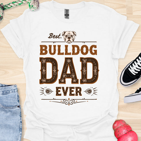 The best bulldog dad ever - V1 - Creative Vintage T-Shirt